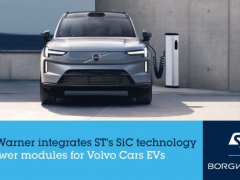 意法半导体SiC技术助力博格华纳Viper功率模块设计，为沃尔沃下一代电动汽车赋能