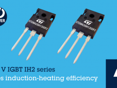 意法半导体1350V新系列IGBT晶体管提高耐变性和能效